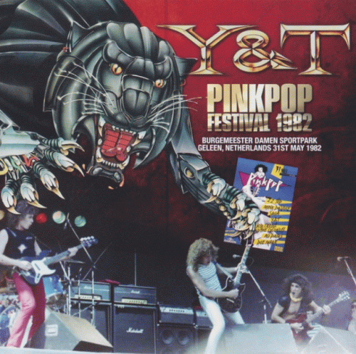 Y And T : Pinkpop Festival 1982